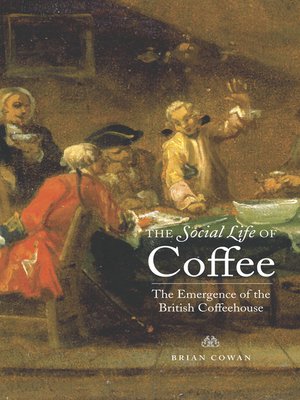 cover image of The Social Life of Coffee